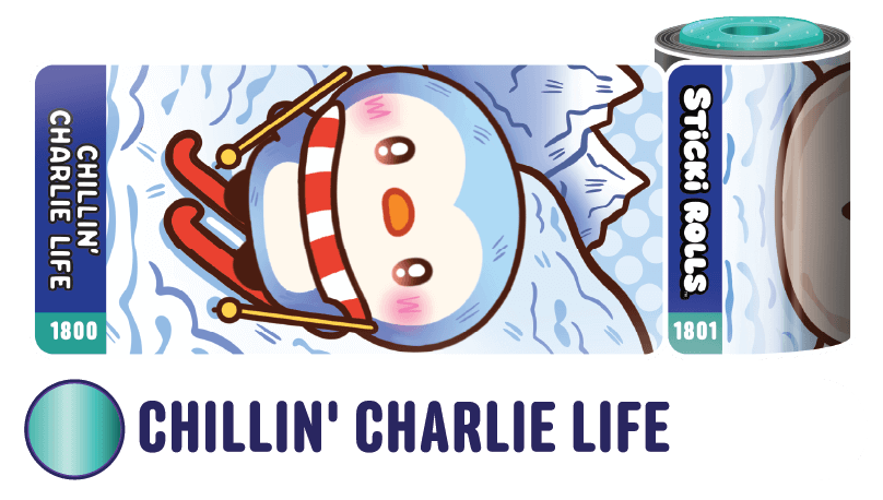 Chillin' Charlie Life
