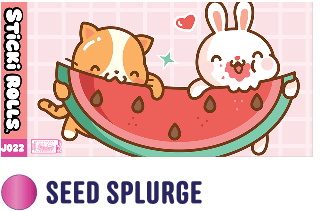 SEED SPLURGE - BFF