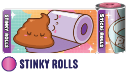 Stinky Rolls - LIFE